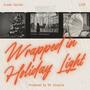 Wrapped in Holiday Light (feat. Alana Carter) [Live]