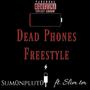 Dead Phones (Freestyle) (feat. Slim tm) [Explicit]