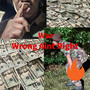 War Wrong Aint Right (Explicit)