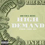 High Demand (Explicit)