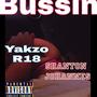 Bussin (feat. Shanton johannes) [Explicit]