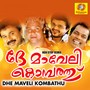 Dhe Maveli Kombathu (Non Stop Remix)