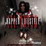 Rapper Lifestyle (Explicit)