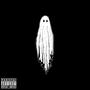 Ghost (feat. Mayso) [Explicit]