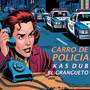 Carro de Polícia (Explicit)