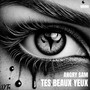 Tes beaux yeux (Explicit)