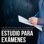 Estudio para Exámenes