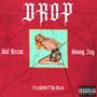 D R O P (feat. Young Jay) [Explicit]