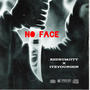 No Face (feat. RedRumJitt) [Explicit]