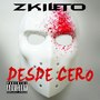 Desde Cero (Explicit)