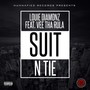 Suit n' Tie (Feat. Vee tha Rula) - Single [Explicit]