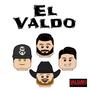 El Valdo (feat. El Refuego & Los Del Avión)