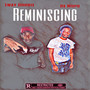 Reminiscing (Explicit)