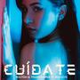 Cuidate (feat. Nia Love) [Explicit]