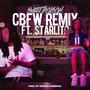 CBFW Remix (feat. Starlito) [Explicit]