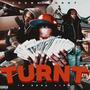 Turnt In Real Life (Explicit)