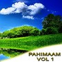 Pahimaam, Vol. 1