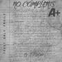 No Complaints (Explicit)