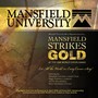 Choral Concert: Mansfield University Concert Choir - VAUGHAN WILLIAMS, R. / MENDELSSOHN, Felix / WHITACRE, E. / LOOMER, D. (Mansfield Strikes Gold)
