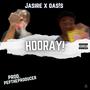 HOORAY! (feat. Jasire & Oas!s) [Explicit]