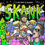 Skank (Explicit)