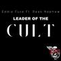 LEADER OF THE CULT (Explicit)