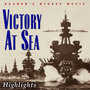 Reader's Digest Music: Victory At Sea (Highlights)