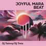 Joyful Mara Beat