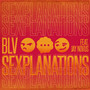 Sexplanations (Explicit)