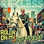 ROLLIN' ON MY HIGH HORSE (Explicit)