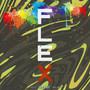 FLEX！ (feat. Lil acid) [Explicit]