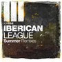 Iberican League Summer Remixes