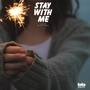 Stay With Me