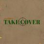 Take Cover (Explicit)