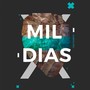 Mil Dias