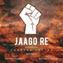 Jaago Re (feat. Sarthak Khairnar & Mayuresh Kelkar)