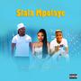 Slala mpolaye (feat. Skobo sa matepe, Tetee boy & Cesky)