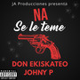 Na Se Le Teme (Explicit)