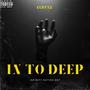 In To Deep (Explicit)