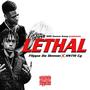 Lethal (feat. Flippa Da Demon) [Explicit]