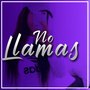 No Llamas