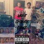 Won't Change Lanes (Explicit)