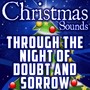 Through the Night of Doubt and Sorrow (Intro)