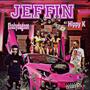 JEFFIN (feat. Hippy K) [Explicit]