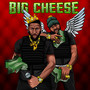 Big Cheese (Explicit)