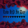 LowHPinDay (Explicit)