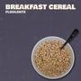 Breakfast Cereal