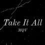 Take It All