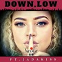 Down Low (feat. Jadakiss)