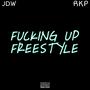 ******* Up Freestyle (feat. Rkpanzino) [Explicit]